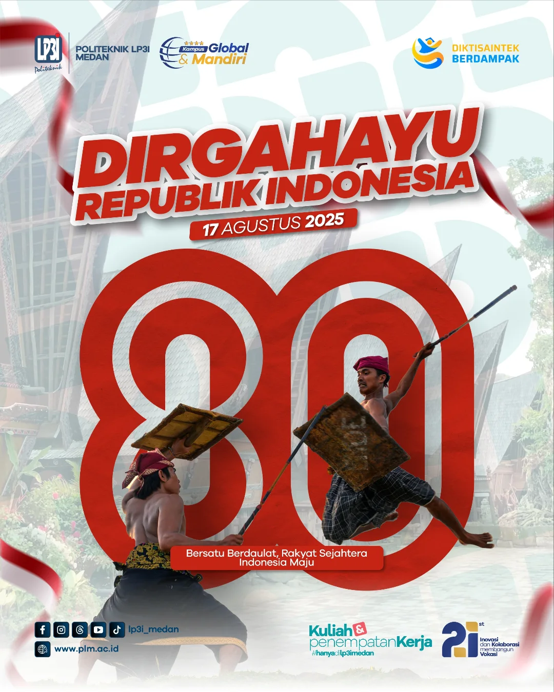 DIRGAHAYU REPUBLIK INDONESIA KE-80 17 Agustus 2025